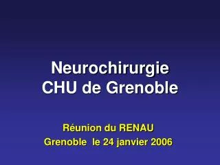 neurochirurgie chu de grenoble