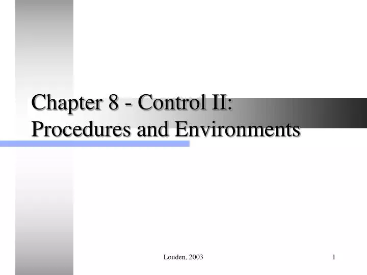 chapter 8 control ii procedures and environments