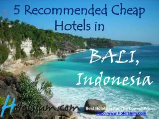 Bali - 5 Recommended Cheap Hotels