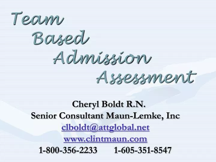 team based admission assessment