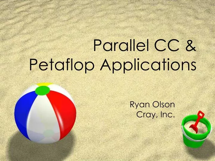 parallel cc petaflop applications