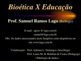 bio tica x educa o