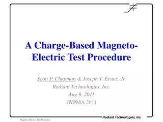 A Charge-Based Magneto-Electric Test Procedure