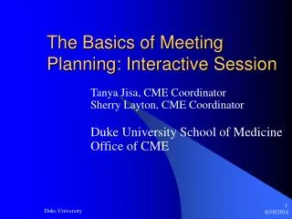 The Basics of Meeting Planning: Interactive Session