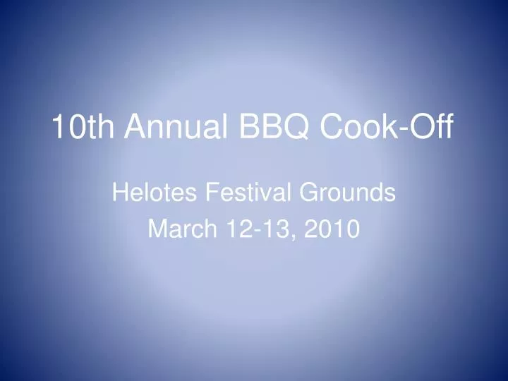 10th annual bbq cook off