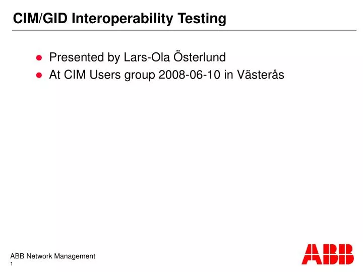 cim gid interoperability testing