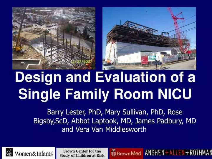design and evaluation of a single family room nicu