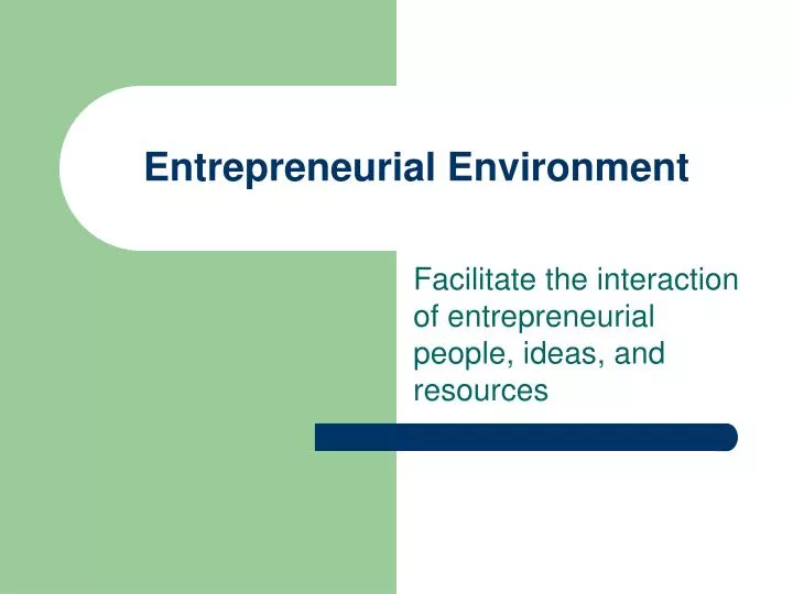 entrepreneurial environment