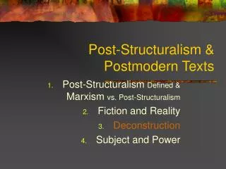 Post-Structuralism &amp; Postmodern Texts