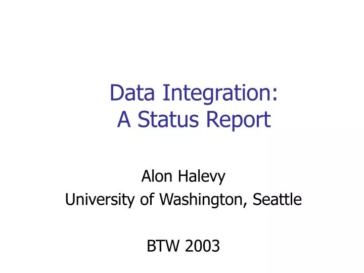 data integration a status report