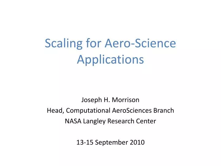 scaling for aero science applications