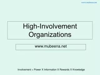 High-Involvement Organizations