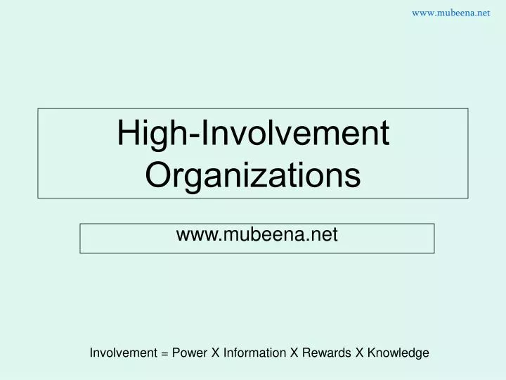 high involvement organizations