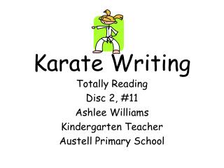 Karate Writing