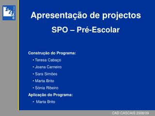 apresenta o de projectos spo pr escolar