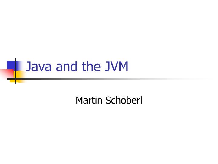 java and the jvm