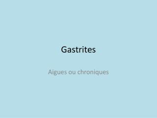 gastrites