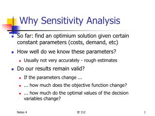 Why Sensitivity Analysis