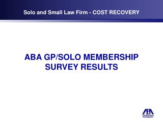 Solo and Small Law Firm - COST RECOVERY
