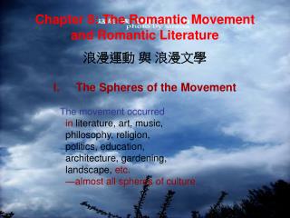 Chapter 8: The Romantic Movement and Romantic Literature