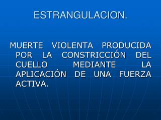 estrangulacion