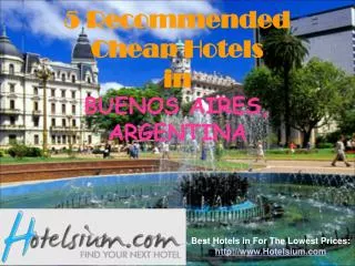 5 Recommended Cheap Hotels in Buenos Aires