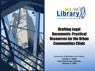 Drafting Legal Documents: Practical Resources for the Urban Communities Clinic