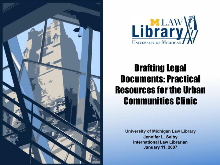 drafting legal documents practical resources for the urban communities clinic