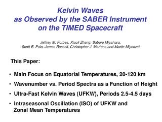 Kelvin Waves as Observed by the SABER Instrument on the TIMED Spacecraft