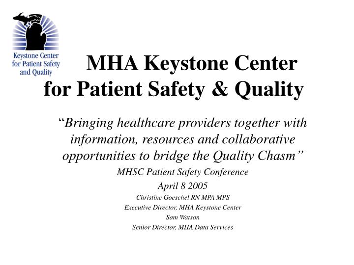 mha keystone center for patient safety quality