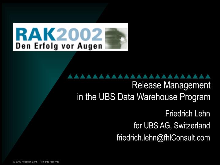 release management in the ubs data warehouse program