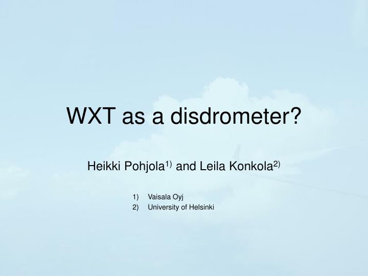 wxt as a disdrometer