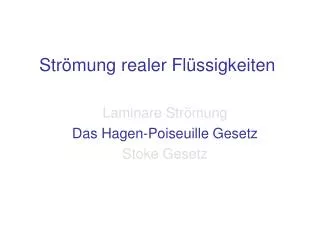 str mung realer fl ssigkeiten