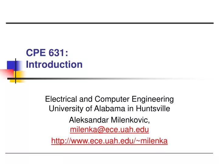 cpe 631 introduction