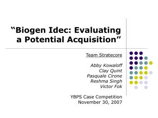 “Biogen Idec: Evaluating a Potential Acquisition”