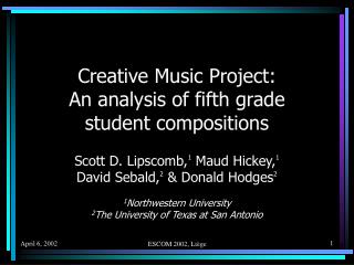 Creative Music Project: An analysis of fifth grade student compositions