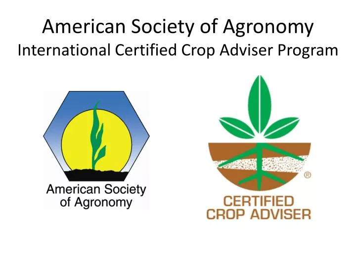 american society of agronomy international certified crop adviser program