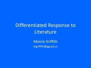 Differentiated Response to Literature