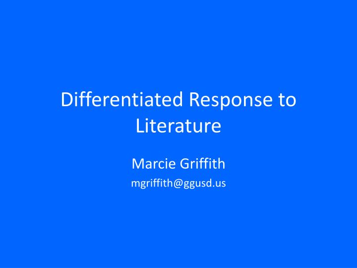 differentiated response to literature