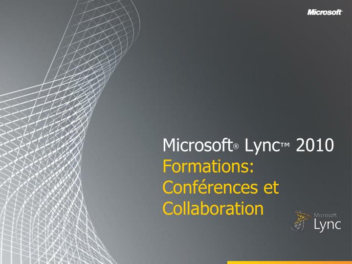 microsoft lync 2010 formations conf rences et collaboration