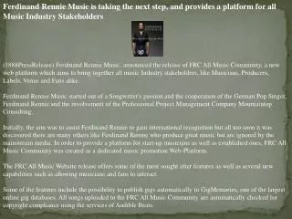 ferdinand rennie music is taking the next step, and provides