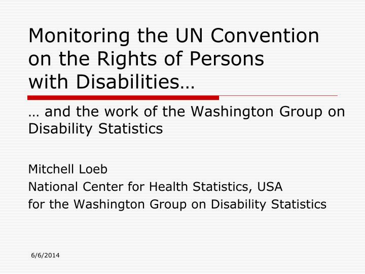 monitoring the un convention on the rights of persons with disabilities