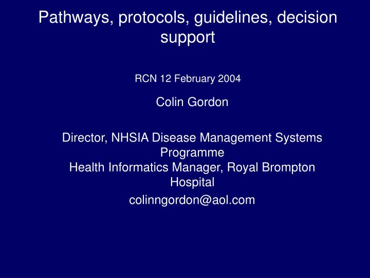 pathways protocols guidelines decision support rcn 12 february 2004