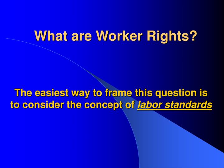 what are worker rights