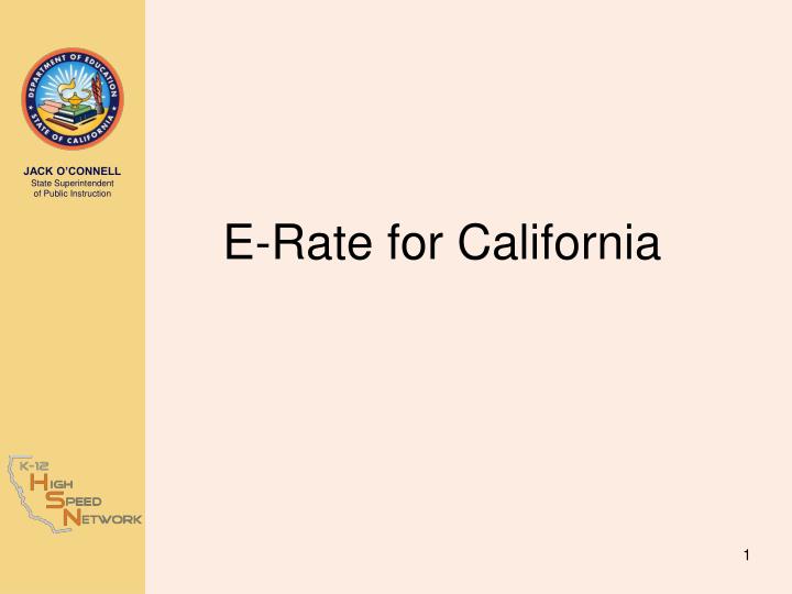 e rate for california