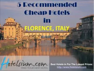 Florence - 5 Recommended Cheap Hotels