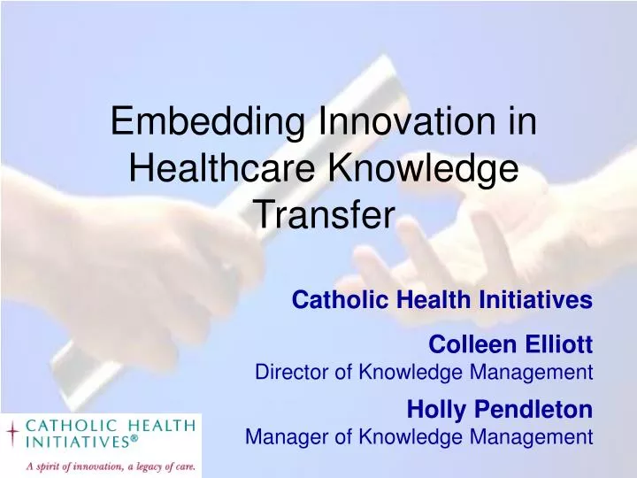 embedding innovation in healthcare knowledge transfer