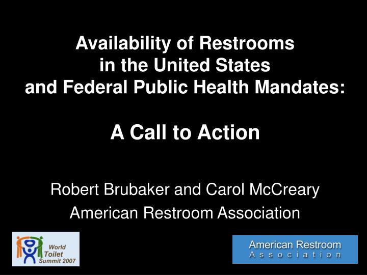 availability of restrooms in the united states and federal public health mandates a call to action