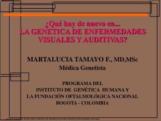 ®2002 Derechos Reservados Instituto de Genética Humana Pontificia Universidad Javeriana