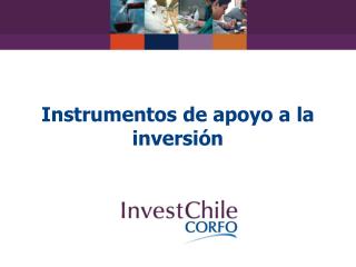 Instrumentos de apoyo a la inversión